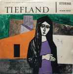 Cover for album: Tiefland (Opernquerschnitt)