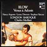 Cover for album: Blow, Nancy Argenta, Lynne Dawson, Stephen Varcoe, London Baroque, Charles Medlam – Venus & Adonis