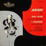 Cover for album: Antonio Janigro - Joseph Haydn / L. Boccherini - Vienna State Opera Orchestra, Felix Prohaska – Cello Concerto In D Major, Op. 101 / Cello Concerto In B Major