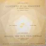 Cover for album: Luigi Boccherini, Roberto Caruana – Sonata In La Maggiore / Sonata Per Due Violoncelli(LP, 10