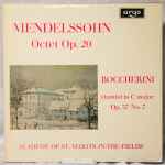 Cover for album: Mendelssohn, Boccherini, Academy Of St. Martin-in-the-Fields – Octet Op. 20 · Quintet In C Major Op. 37 No.7