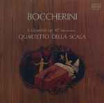 Cover for album: Quartetto della Scala, Boccherini – 6 Quartetti Op. VI° Libro Secondo(LP, Album, Stereo)