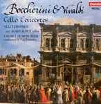 Cover for album: Boccherini & Vivaldi, Yuli Turovsky And Alain Aubut, I Musici De Montréal – Cello Concertos(CD, Album, Stereo)