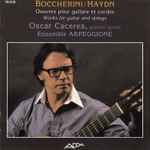 Cover for album: Oscar Caceres, Ensemble Arpeggione, Boccherini, Haydn – Oeuvres Pour Guitares Et Cordes(CD, Album)