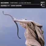 Cover for album: Boccherini • Ensemble 415 • Chiara Banchini – Symphonies (La Casa Del Diablo)