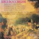 Cover for album: Luigi Boccherini, Deutsche Kammerakademie Neuss, Johannes Goritzki – Sinfonia C- Dur, G495, Cellokonzert G-Dur, G480, Cellokonzert B-Dur, G482, Serenade D-Dur, G501(CD, )