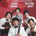 Cover for album: Boccherini / Castelnuovo Tedesco, Kazuhito Yamashita, Tokyo String Quartet – Guitar Quintets