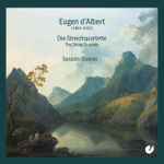 Cover for album: Eugen D'Albert, Sarastro Quartett – Die Streichquartette(CD, Reissue)