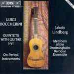 Cover for album: Luigi Boccherini - Jakob Lindberg, Members Of The Drottningholm Baroque Ensemble – Quintets With Guitar I-VI(2×CD, Album, Stereo)