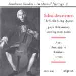 Cover for album: Carl Friedrich Abel, Luigi Boccherini, Antonin Kammel, Ignaz Pleyel, Scheinkvartetten – Scheinkvartetten (The Schein Quartet) Plays 18th-Century Drawing-Room Music(CD, Album)