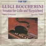Cover for album: Luigi Boccherini / Mikael Ericsson, Jaroslav Tůma – Sonatas For Cello And Harpsichord(CD, Album)