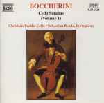 Cover for album: Boccherini, Christian Benda, Sebastian Benda – Cello Sonatas (Volume 1)