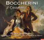 Cover for album: Boccherini, Pedro Ibañez, Les Solistes De L'Orchestre De L'Opéra De Massy – 3 Quintettes(CD, Album)