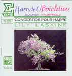 Cover for album: Lily Laskine, Georg Friedrich Händel, François-Adrien Boieldieu, Robert-Nicholas-Charles Bochsa, Johann Baptist Krumpholtz – Concertos Pour Harpe