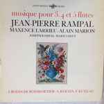 Cover for album: Jean-Pierre Rampal, Maxence Larrieu, Alain Marion, Joseph Rampal, Marius Beuf - J.Bodin De Boismortier, A. Reicha, F. Kuhlau – Musique Pour 3, 4 Et 5 Flûtes