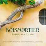 Cover for album: Boismortier, Fabiano Martignago, Luca Ventimiglia – Sonatas For 2 Flutes(CD, Album)