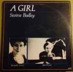 Cover for album: Seóirse Bodley, Brendan Kennelly, Bernadette Greevy, John O'Conor – A Girl