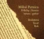 Cover for album: Miloš Pernica, Bodorová, Tesař, Rak – Příběhy | Stories(CD, Album)