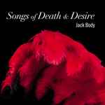 Cover for album: Songs Of Death And Desire(CD, Album)