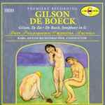 Cover for album: Gilson / De Boeck - BRTN Philharmonic Orchestra Brussels, Karl-Anton Rickenbacher – De Zee • Symphony In G