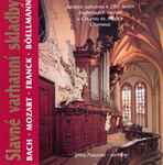 Cover for album: Bach, Mozart, Franck, Boellmann - Jiřina Pokorná – Famous Organ Works(CD, Album)