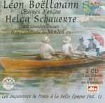 Cover for album: Léon Boëllmann - Helga Schauerte – Œuvres D'Orgue(CD, Stereo, CD, Multichannel)