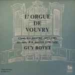 Cover for album: Claude Balbastre / Alexandre Boëly, Guy Bovet – L'Orgue De Vouvry