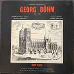 Cover for album: Jozef Sluys, Georg Böhm – Georg Böhm - Integraal Orgelwerk(3×LP, Album)