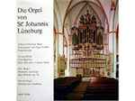 Cover for album: Dietrich Von Amsberg, Johann Sebastian Bach / Georg Böhm / Max Reger – Die Orgel Von St. Johannis Lüneburg(LP, Stereo)