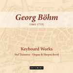 Cover for album: Georg Böhm - Stef Tuinstra – Keyboard Works(3×CD, )
