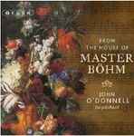 Cover for album: Böhm, John O'Donnell (2) – From The House Of Master Böhm(CD, Album)