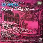 Cover for album: Puccini, Boito, Verdi, Bellini, Cilea, Giordano, Catalani – Maria Curtis Verna – Fragmentos Escogidos De Opera(LP)