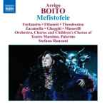 Cover for album: Arrigo Boito - Furlanetto · Filianoti · Theodossiou · Zaramella · Ghegghi · Minarelli · Orchestra, Chorus And  Children's Chorus Of Teatro Massimo, Palermo · Stefano Ranzani – Mefistofele(2×CD, Album)