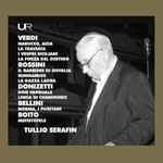 Cover for album: Verdi, Rossini, Donizetti, Bellini, Boito, Tullio Serafin – Opera Sinfonias(16×File, MP3)