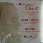 Cover for album: Maria Meneghini-Callas, Tullio Serafin, Francesco Cilea, Arturo Colautti, Boïto, Philharmonia Orchestra – Adriana Lecouvreur / Mefistofele