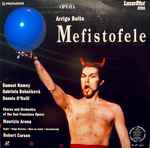Cover for album: Arrigo Boito, Samuel Ramey, Gabriela Beňačková, Dennis O'Neill (3) – Mefistofele(2×Laserdisc, 12