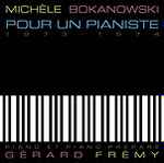 Cover for album: Michèle Bokanowski - Gérard Frémy – Pour Un Pianiste(CD, EP)