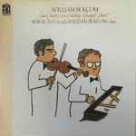Cover for album: William Bolcom, Sergiu Luca – Second Sonata / Duo Fantasy / Graceful Ghost(LP)