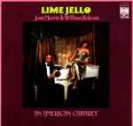 Cover for album: Joan Morris, William Bolcom – Lime Jello, An American Cabaret(LP, Album)