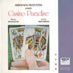 Cover for album: William Bolcom, Arnold Weinstein – Casino Paradise(CD, Album)