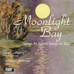 Cover for album: Joan Morris, William Bolcom – Moonlight Bay - Songs As Is And Songs As Was(CD, Album)