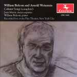 Cover for album: William Bolcom And Arnold Weinstein, Joan Morris – Cabaret Songs (complete)(CD, Album)