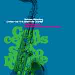 Cover for album: Bolcom, Mackey, PRISM Quartet, Boston Modern Orchestra Project – Concertos For Saxophone Quartet(CD, Album)