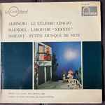 Cover for album: Albinoni / Haendel / Mozart - Marcelle Leroy, Pierre Berthier / Orchestre De Chambre Néerlandais Dir. Szymon Goldberg – Le Célèbre Adagio / Largo De 