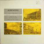 Cover for album: Albinoni, Vittorio Negri Bryks, Michele Visai, The Italian Baroque Ensemble – Concerti a Cinque, Opus 9