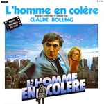 Cover for album: L'Homme En Colère (Bande Originale Du Film)(LP, Album)
