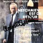 Cover for album: Netchaïev Est De Retour / On Ne Meurt Que 2 Fois(CD, )