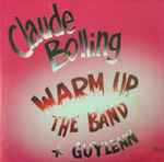 Cover for album: Claude Bolling + Guylenn – Warm Up The Band