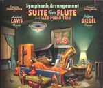 Cover for album: Hubert Laws, Jeffrey Biegel Composed By Claude Bolling Arranged By Steve Barta – Symphonic Arrangement - Suite For Flute And Jazz Piano Trio(CD, Album)