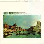 Cover for album: Rothwell, Barbirolli, Pro Arte Orchestra – Italian Oboe Concertos